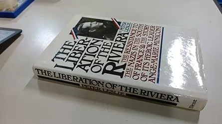 Couverture du livre 'The Liberation of the Riviera' de Peter Leslie, consacré à Ange-Marie Miniconi